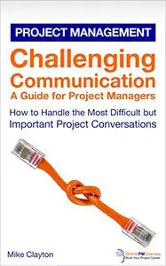 Challenging Communication