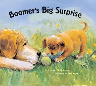 «Boomer's Big Surprise» by Constance McGeorge
