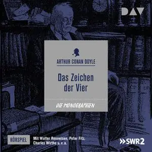 «Das Zeichen der Vier» by Sir Arthur Conan Doyle