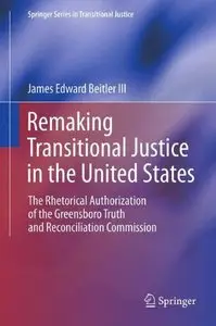 Remaking Transitional Justice in the United States [Repost]