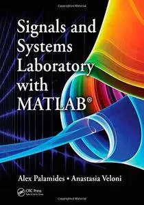 Signals and Systems Laboratory with MATLAB (Repost)