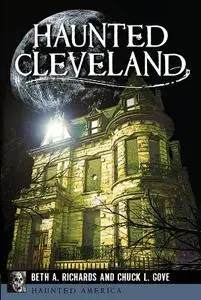 Haunted Cleveland (Haunted America)