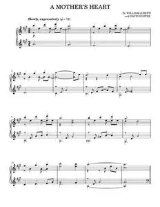 A Mother's Heart - David Foster, William Joseph