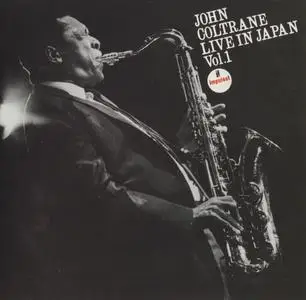 John Coltrane - Live In Japan Vol.1 (1966) {Impulse! Japan, 55XD-573~574, Early Press, 2CD}