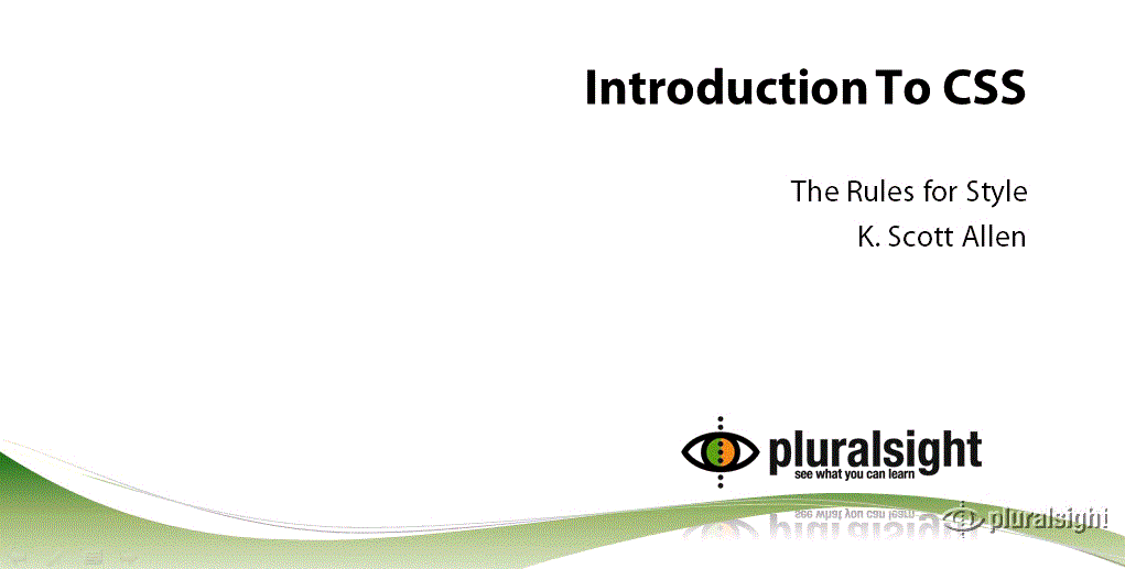 Pluralsight - Introduction to CSS
