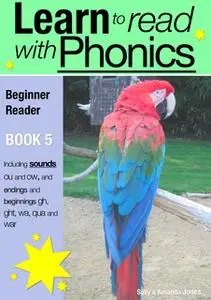 «Learn to Read with Phonics - Book 5» by Sally Jones