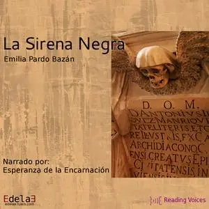 «La sirena negra» by Emilia Pardo Bazan