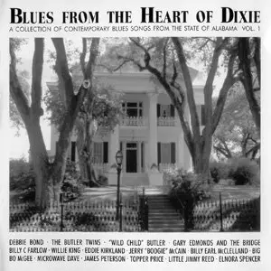 VA - Blues from the Heart of Dixie: A Collection of Contemporary Blues Songs Vol. 1 (2001)