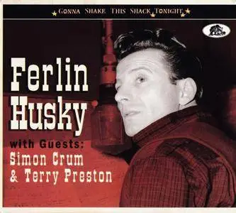 Ferlin Husky - Gonna Shake This Shack Tonight (2016) {Bear Family Records BCD17415 rec 1951-1959}