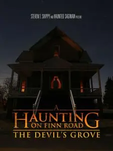 A Haunting on Finn Road: The Devil's Grove (2018)