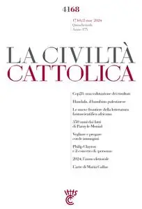 La Civilta Cattolica N.4168 - 17 Febbraio 2024