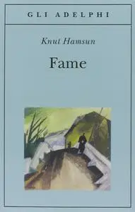 Knut Hamsun - Fame