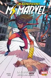 Magnificent Ms Marvel - Tome 1 - La Fabuleuse Ms Marvel