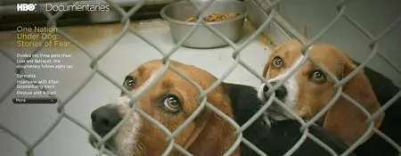 HBO Documentaries One Nation Under Dog-Stories of Fear Loss and Betrayal (2014)