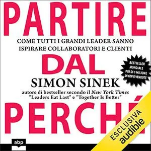 «Partire dal perché» by Simon Sinek