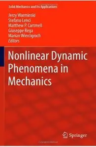 Nonlinear Dynamic Phenomena in Mechanics (repost)