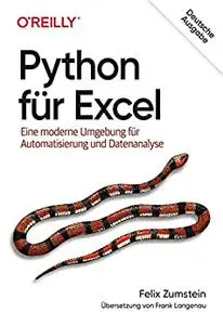 Python für Excel: Eine moderne Umgebung für Automatisierung und Datenanalyse