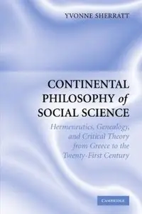 Continental Philosophy of Social Science [Repost]
