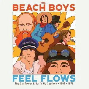 The Beach Boys - "Feel Flows" The Sunflower & Surf’s Up Sessions 1969-1971 (Super Deluxe Edition) (2021) [24/88]