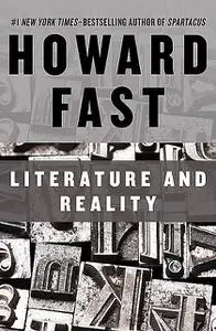 «Literature and Reality» by Howard Fast