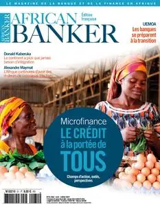 African Banker, le magazine de la finance africaine - Nº31 Mai - Juin - Juillet 2017