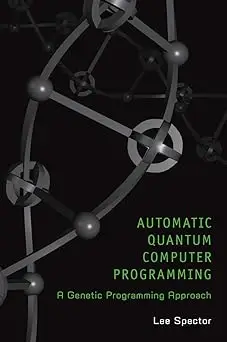 Automatic Quantum Computer Programming: A Genetic Programming Approach (Repost)
