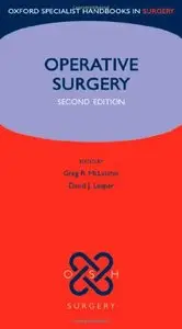 Operative Surgery, 2 edition (Repost)