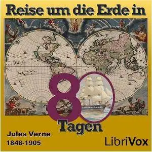 Jules VERNE - Reise um die Erde in 80 Tagen [Audiobook]