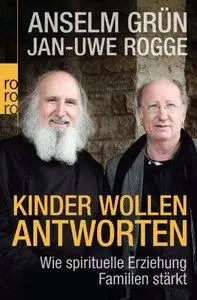 Kinder wollen Antworten: Wie spirituelle Erziehung Familien stärkt (repost)