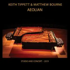 Keith Tippett & Matthew Bourne - Aeolian (2021) [Official Digital Download 24/48]