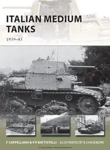 Italian Medium Tanks 1939-1945 (Osprey  New Vanguard 195)