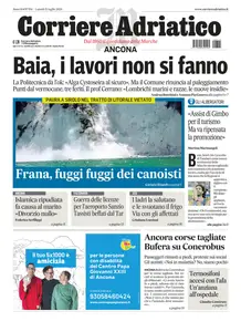 Corriere Adriatico Ancona - 15 Luglio 2024