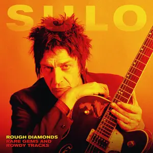 Sulo - Rough Diamond + Rare Gems And Rowdy Tracks (2024) [Official Digital Download]