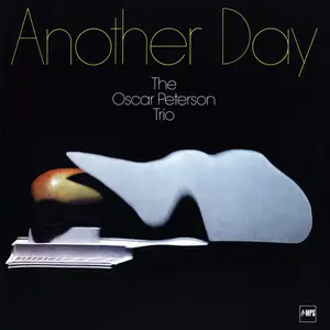 The Oscar Peterson Trio - Another Day (Remastered) (1971/2024)