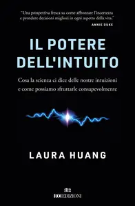 Il potere dell'intuito - Laura Huang