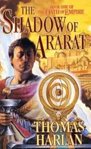 The Shadow of Ararat (Oath of Empire, Book 1)