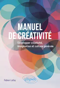 Manuel de créativité - Fabien Lafay
