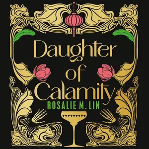 Daughter of Calamity [Audiobook]