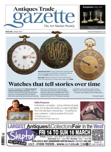 Antiques Trade Gazette - 6 March 2025