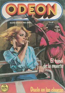 Odeon 68 (de 86) El túnel de la muerte / Duelo en las cloacas