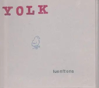 Yolk - Fuenftens (2003)