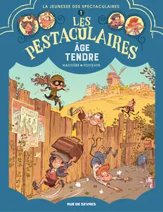 Les Pestaculaires - Âge Tendre