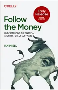 Follow the Money (Early Release)