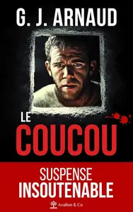 Georges-Jean Arnaud, "Le coucou"