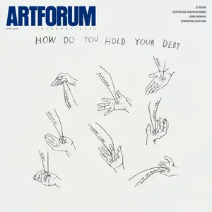Artforum Magazine - April 2025