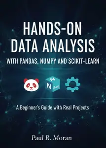 HANDS-ON DATA ANALYSIS WITH PANDAS, NUMPY AND SCIKIT-LEARN