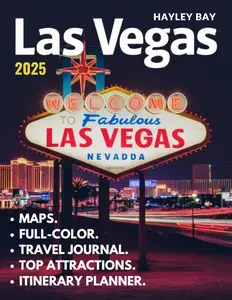 Las Vegas Travel Guide 2025