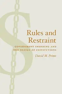 Rules and Restraint: Government Spending and the Design of Institutions