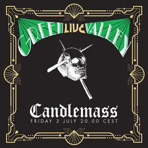 Candlemass - Green Valley (Live in Lockdown, July 3rd 2020) (2021) [Official Digital Download]