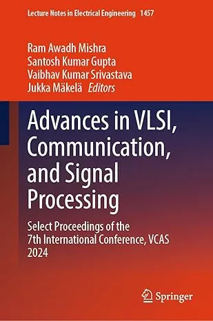 Advances in VLSI, Communication, and Signal Processing